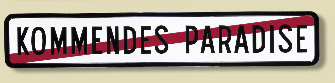 Kommendes Paradise